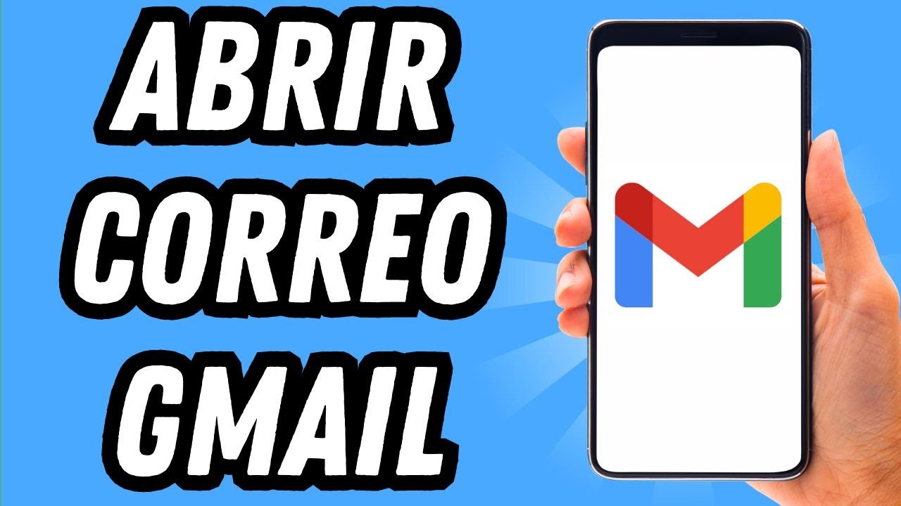 Como abrir correo Gmail en celular [2 M&Eacute;TODOS] (GU&Iacute;A COMPLETA)