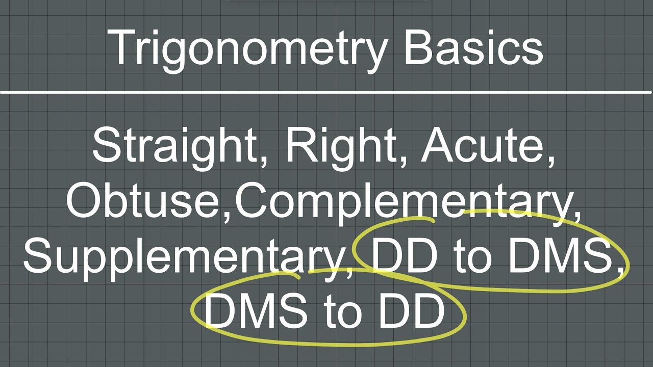 Trigonometry Basics DMS to DD and DD to DMS,  | The Westcoast Math Tutor