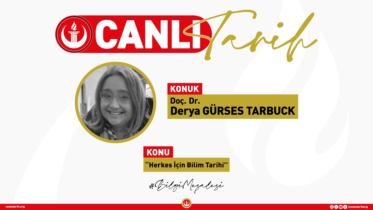 Canlı Yayın #18 | “Herkes İçin Bilim Tarihi”