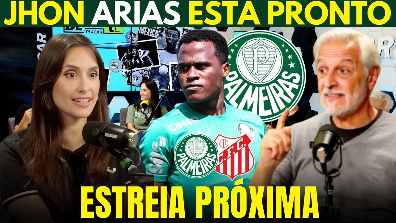 RIVAIS ASSUSTADOS! JHON ARIAS PRONTO PARA ESTREAR! PALMEIRAS VAI COM TUDO!