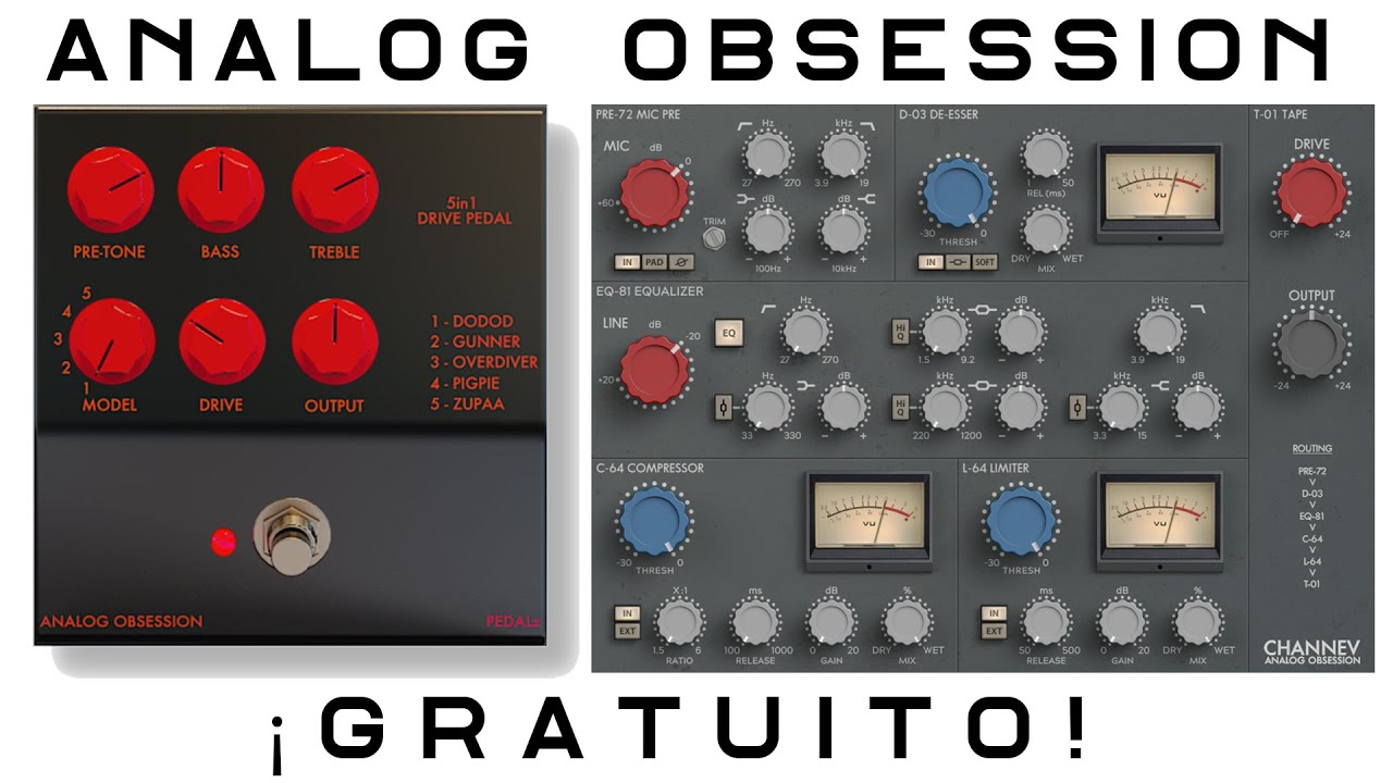 ⚡Analog Obsession PEDALz / CHANNEV⚡ &iexcl;GRATUITOS!