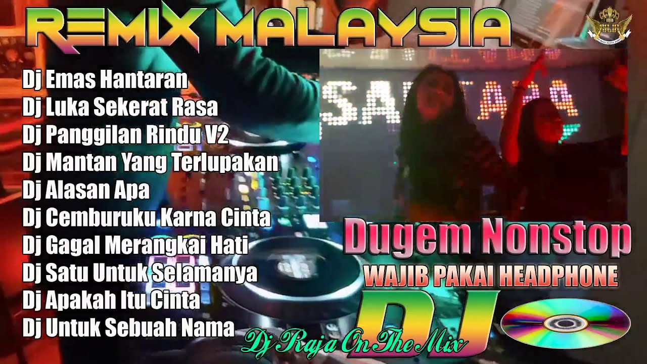 DJ EMAS HANTARAN VS LUKA SEKERAT RASA NONSTOP DUGEM FUNKOT 2021