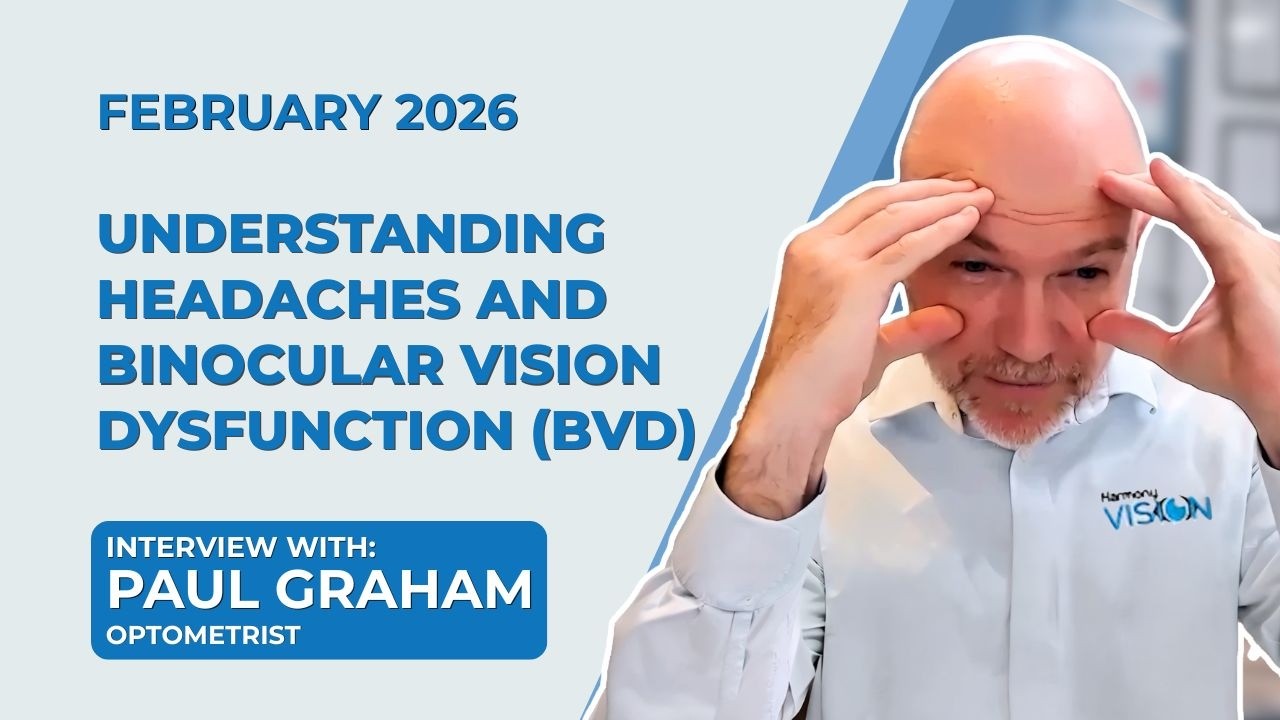 Understanding Headaches & Binocular Vision Dysfunction (BVD)