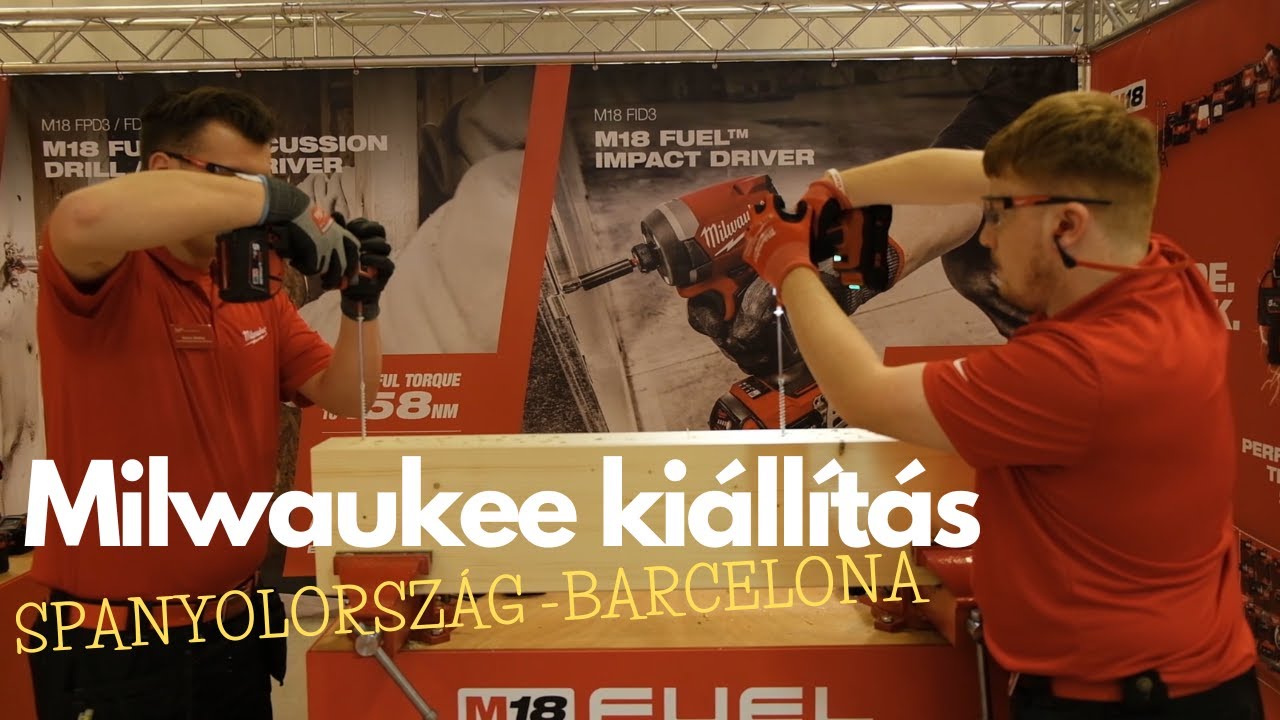 Milwaukee Kiállítás - Barcelona Spanyolország