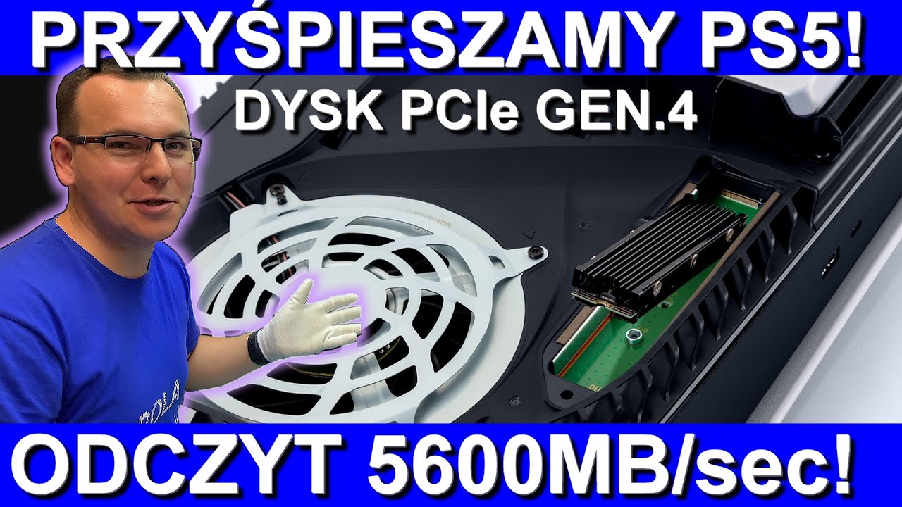 PRZYŚPIESZAMY PS5! Dysk PCIe Gen.4 i odczyt 5600MB/sec!