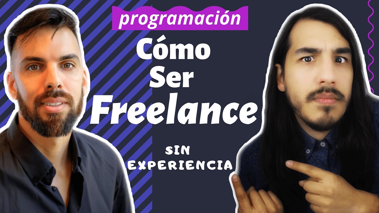 ❇️Cómo Ser FREELANCE 👉¿Con o Sin EXPERIENCIA? - Feat Dani Caminos