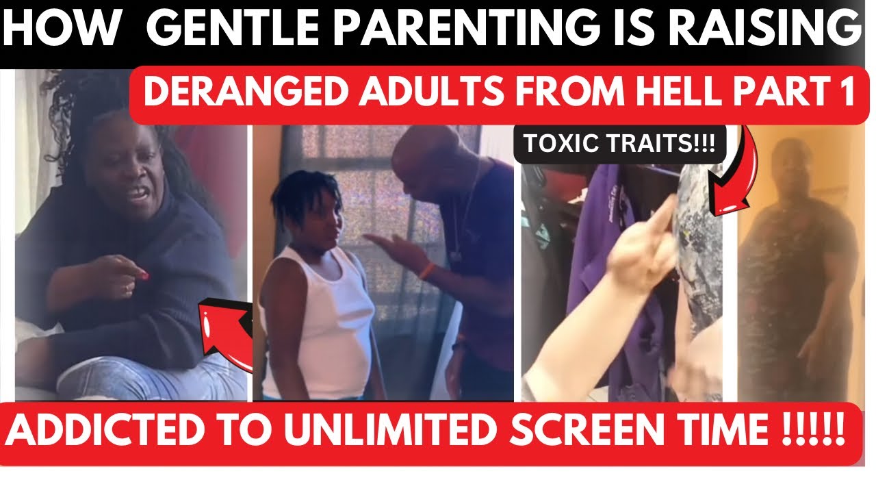 😱EXPOSING WHY GENTLE PARENTING IS RAISING A GENERATION OF DERANGED ADULTS ! Part 1 (1hr compilation)