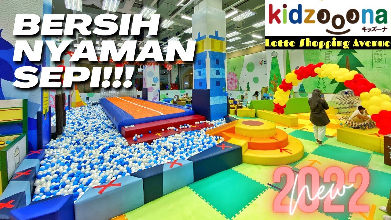 [TERBARU] Review Semua Wahana KIDZOONA Lotte Shopping Avenue || Bermain Sambil Belajar
