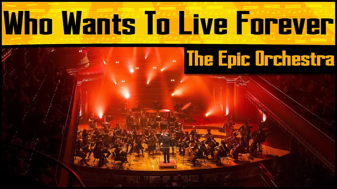 Queen - Who Wants To Live Forever | Epic Orchestra