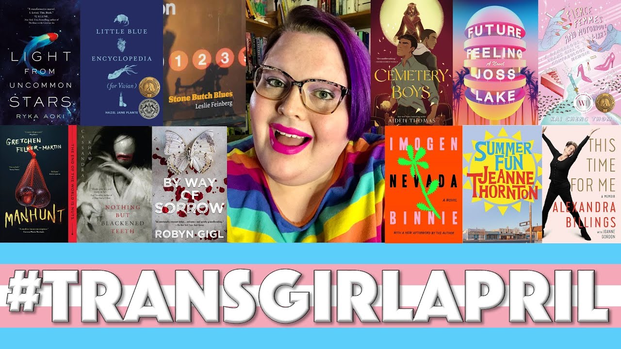 #TransGirlApril Book Recommendations!