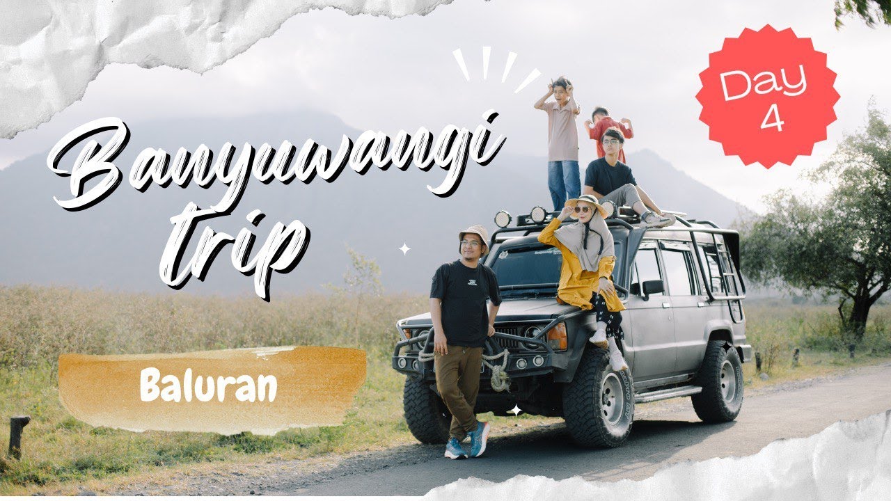 Taman Nasional Baluran - Vlog Santai Banyuwangi (Day 4)