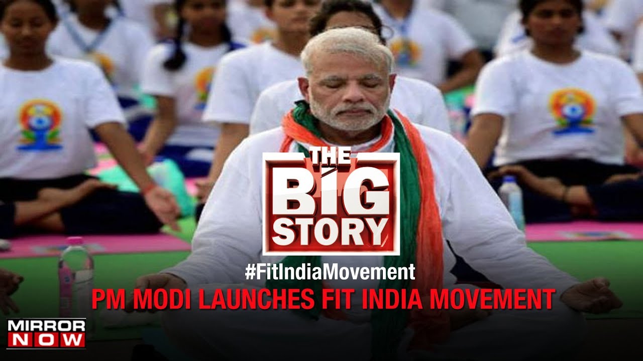 PM Modi launches 'Fit India' Movement, What can you do to get fit? | The Big Story