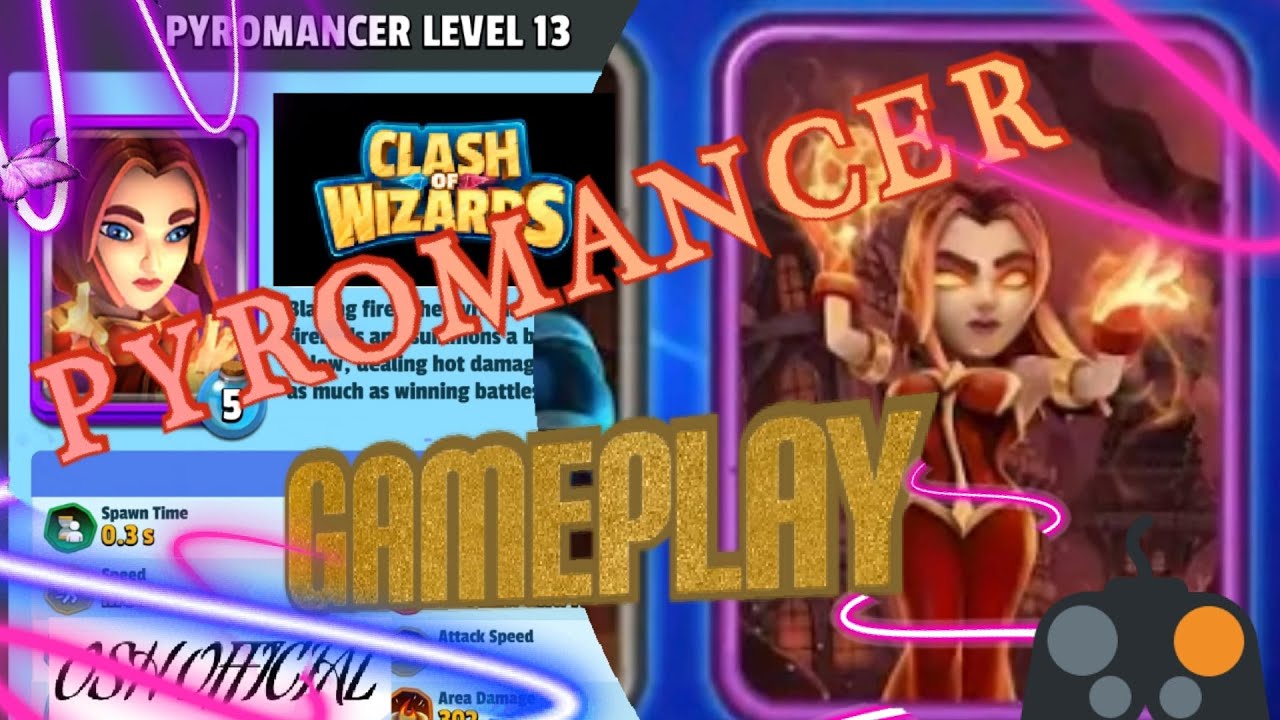 CLASH OF WIZARDS NEW PYROMANCER GAMEPLAY!!