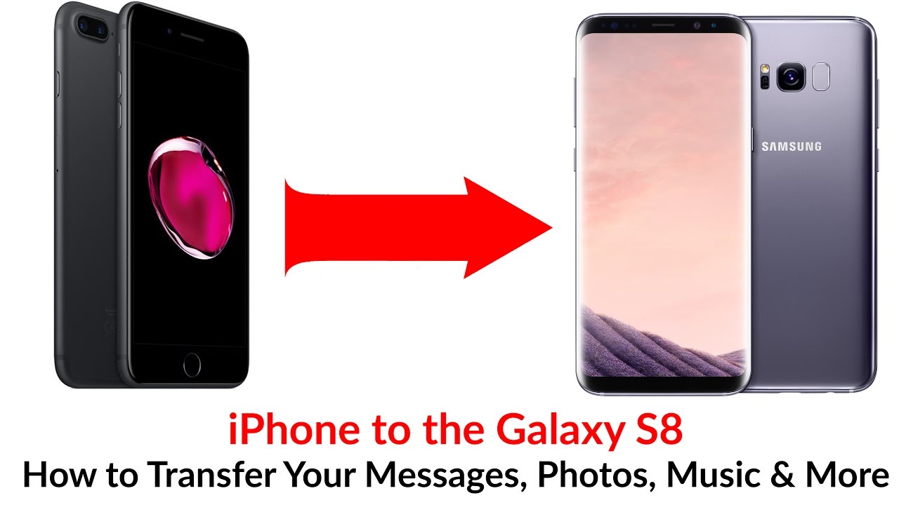 iPhone to Galaxy S8 How to Transfer Your Messages, Photos, Music & More - YouTube Tech Guy