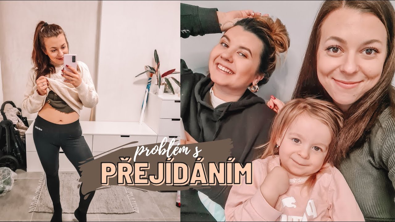Mám PROBLÉMY s JÍDLEM? & po 4 MĚSÍCÍCH s kamarádkou 👯