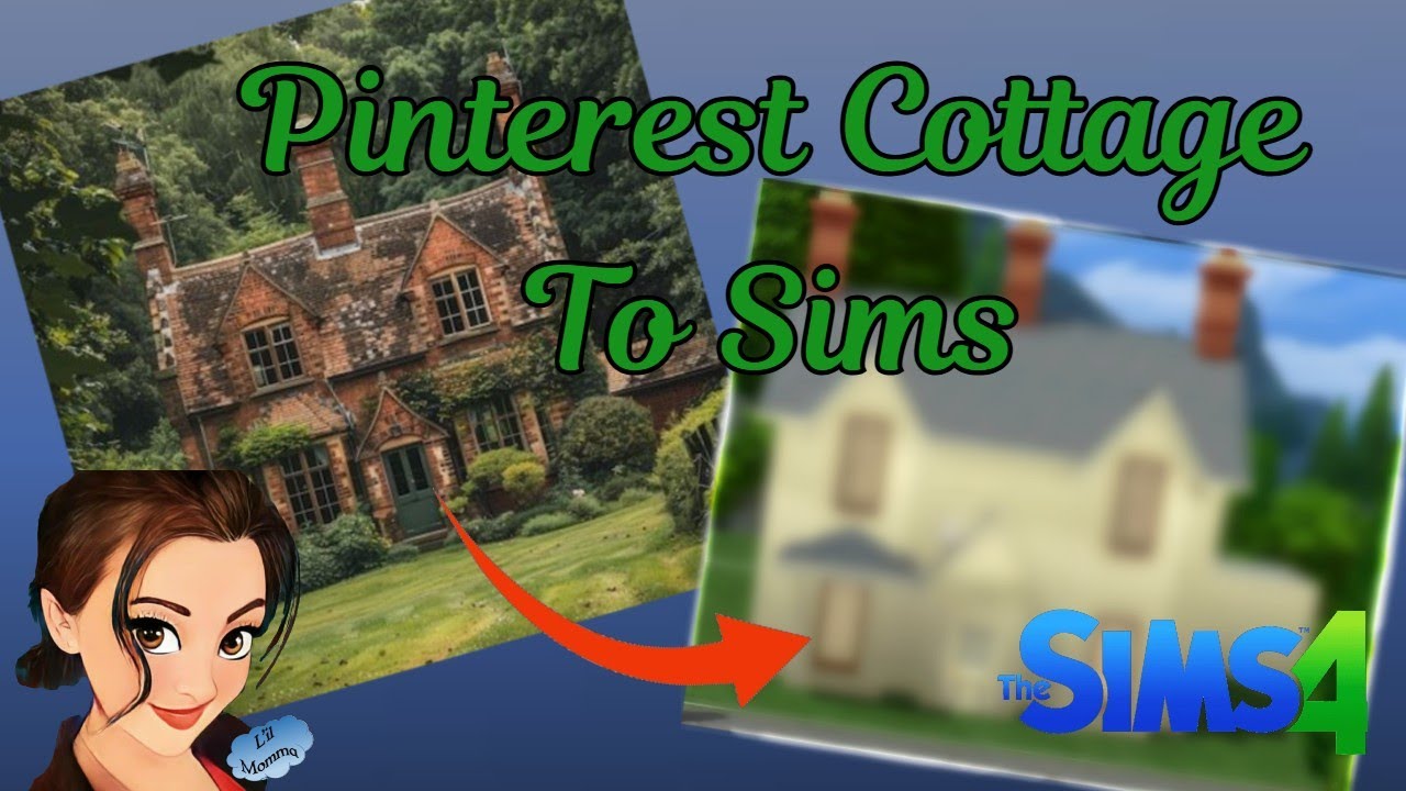 Can I Bring This Pinterest Cottage To Sims??! | Sims 4 | Pinterest Inspired