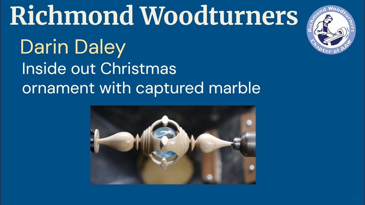 Richmond Woodturners November 20, 2025 Darin Dailey Demo