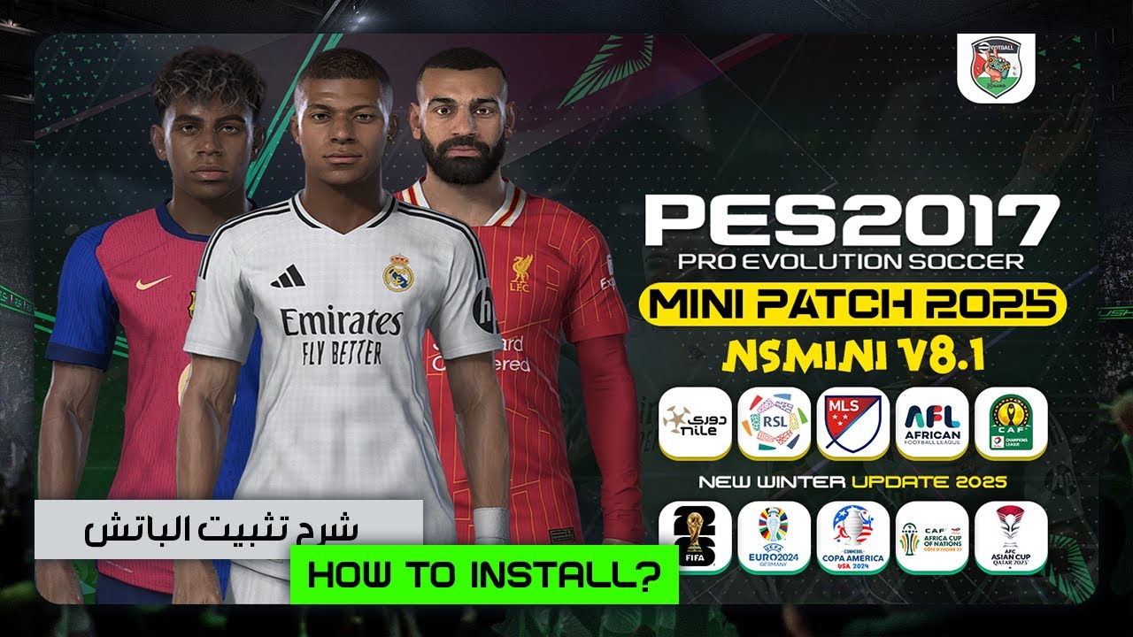 PES 2017 Next Season Mini Patch 2025 V8.1 - Installation toturial 🎮 💯