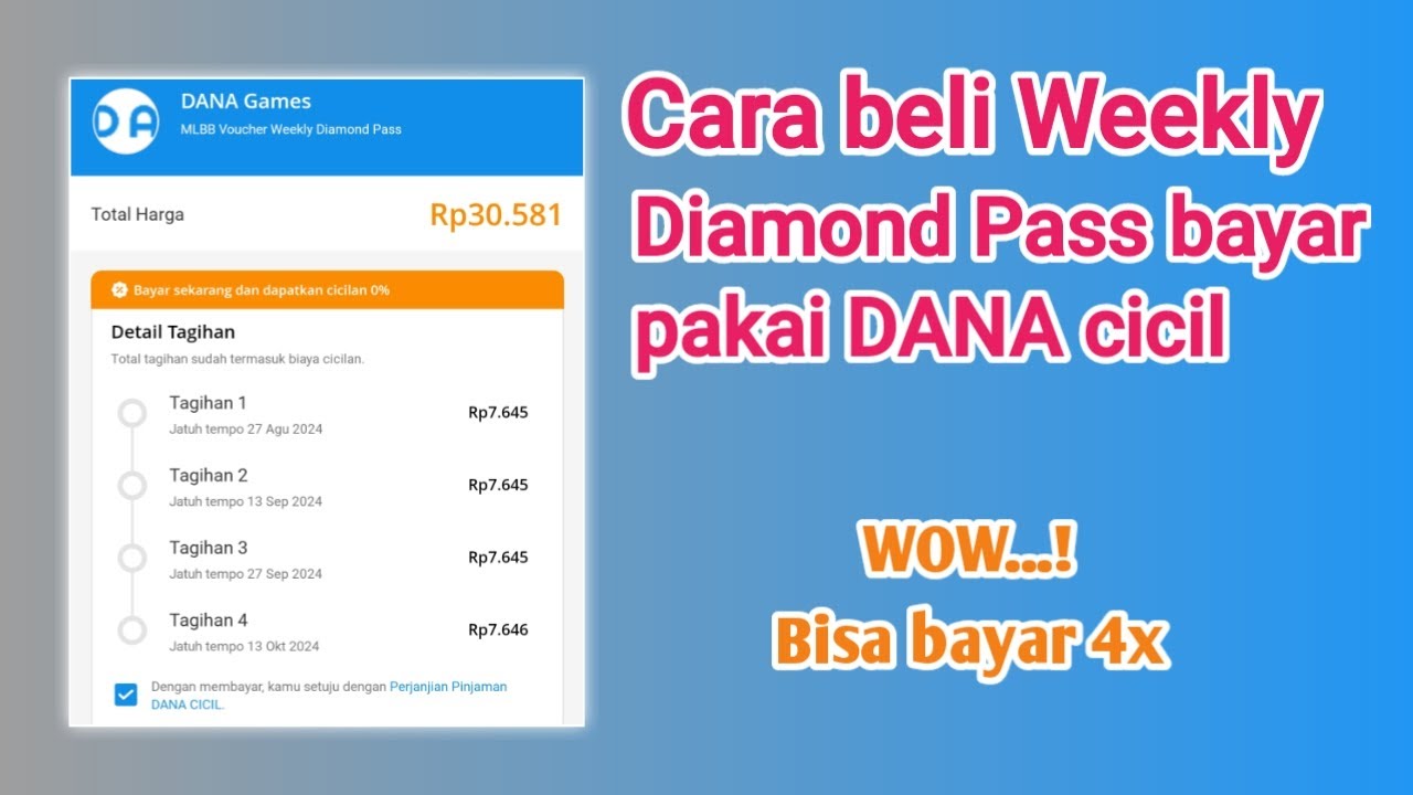 Cara Beli Weekly Diamond Pass Pakai Dana Cicil | Bisa Bayar 4x