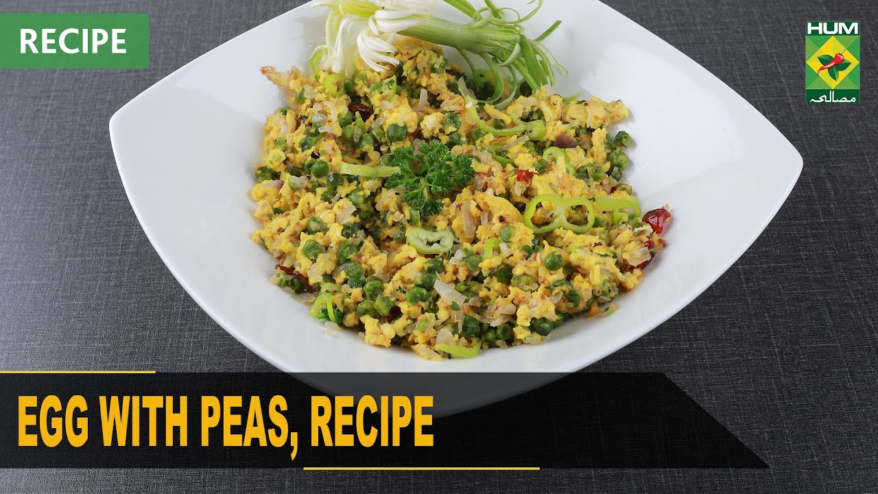 𝐄𝐠𝐠 𝐖𝐢𝐭𝐡 𝐏𝐞𝐚𝐬 Recipe | Masala Mornings | Shireen Anwer | 06 June 2022 | Masala Tv
