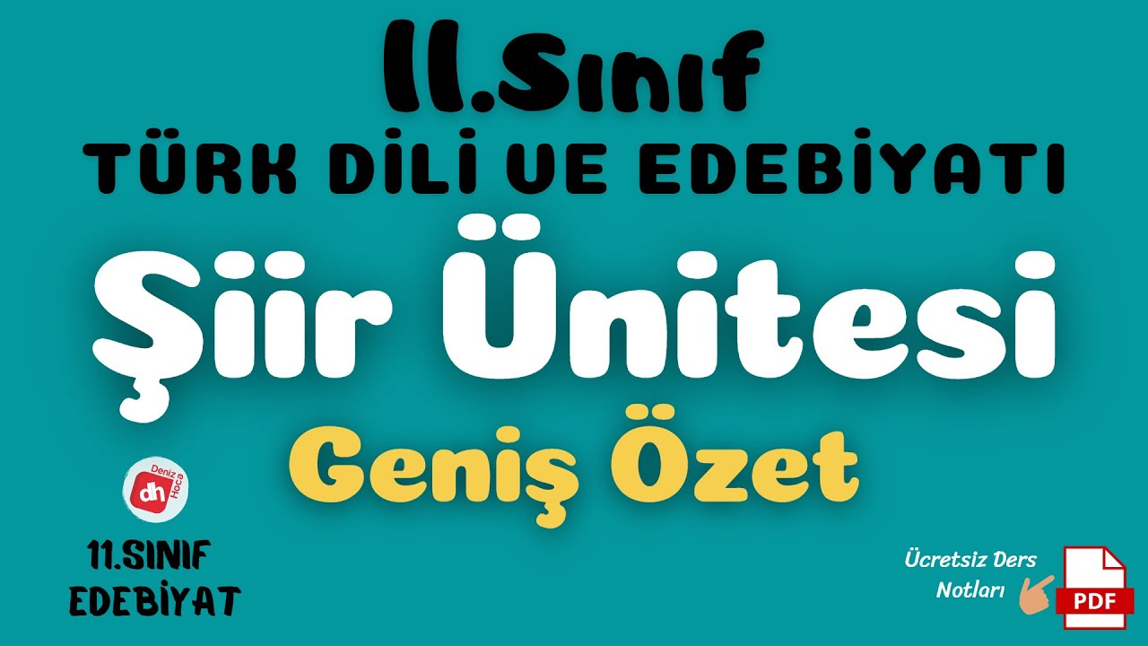 11.SINIF TÜRK DİLİ VE EDEBİYATI ŞİİR ÜNİTESİ +PDF 📌 - 11.Sınıf Edebiyat Şiir Ünitesi Hazırlık 📕📘