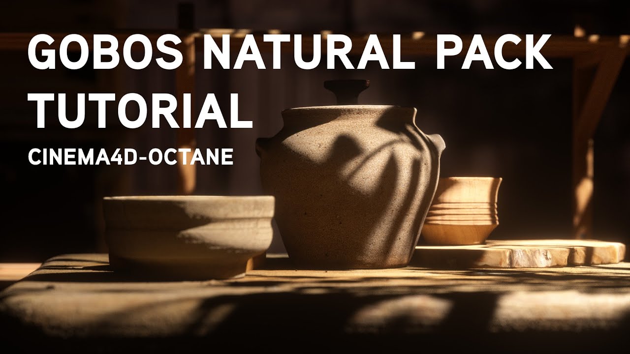 Gobos light -  natural pack tutorial - Cinema4d / Octane