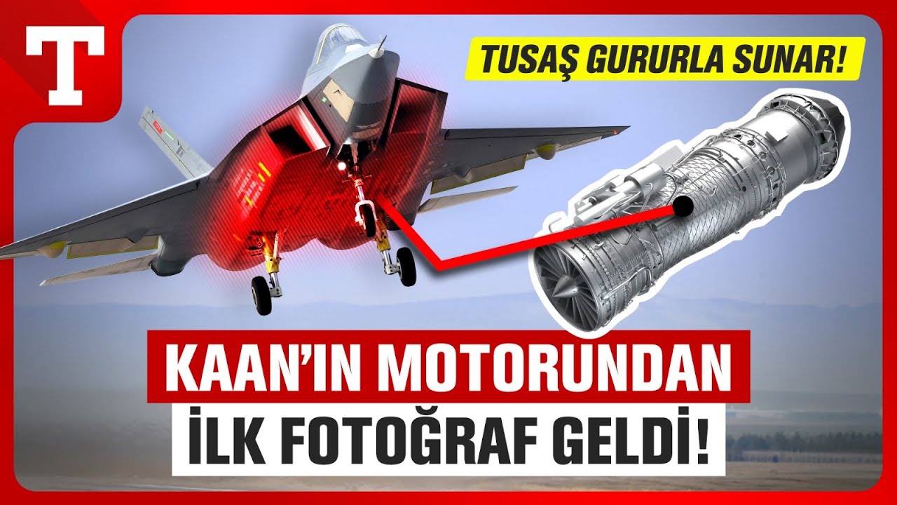 TUSAŞ KAAN&rsquo;ı U&ccedil;uracak Yerli Motorun İlk Fotoğrafını Paylaştı! Geri Sayım Başladı &ndash; T&uuml;rkiye Gazetesi
