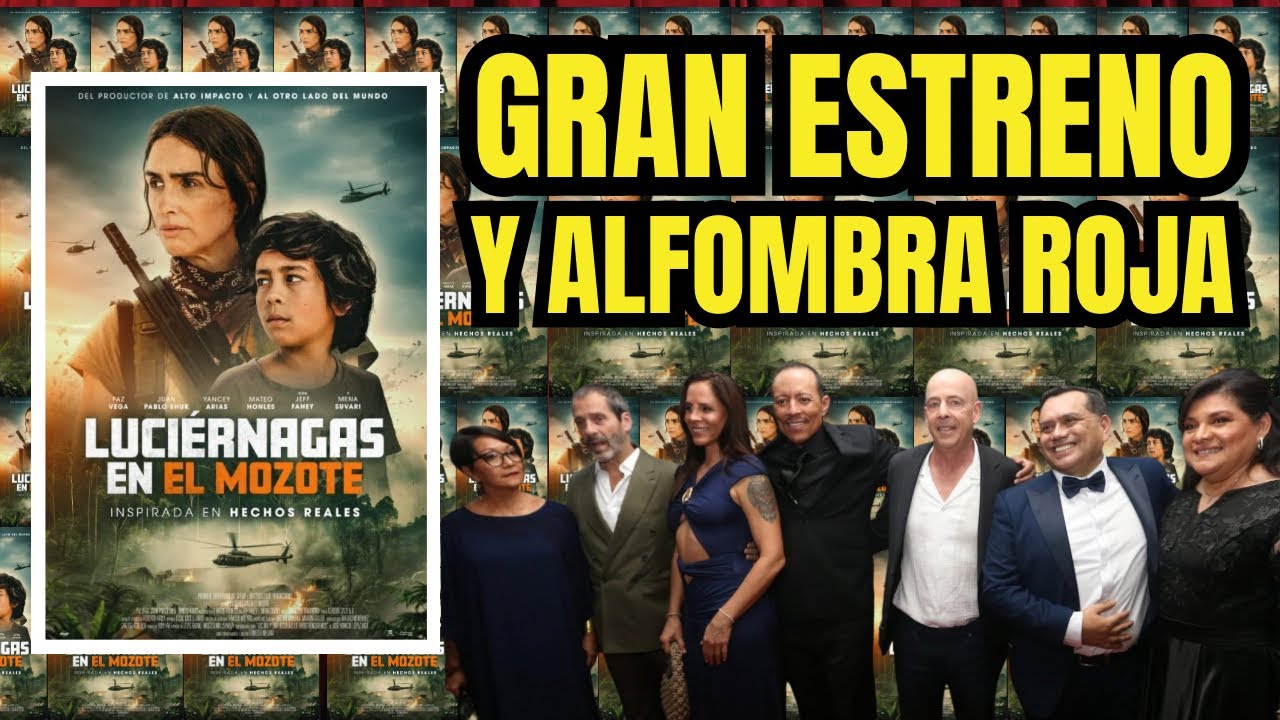 LUCIERNAGAS EN EL MOZOTE - La Película que El Salvador Esperaba