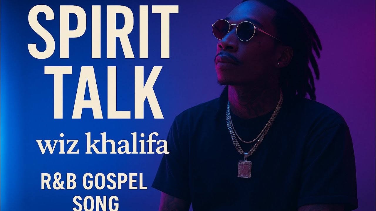 Wiz Khalifa Inspired Gospel – “Spirit Talk” | Soulful R&B Praise