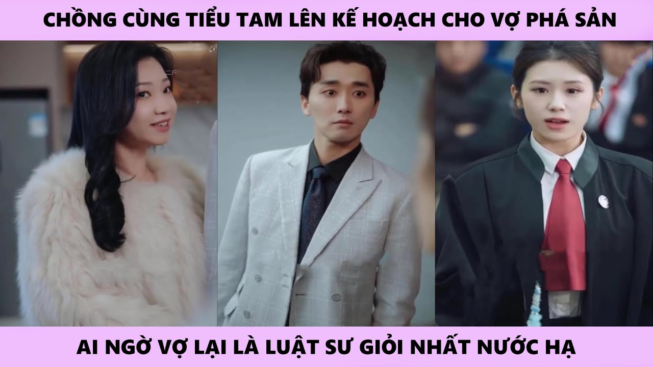 cuộc điện thoại giật mình - full | chồng cùng tiểu 3 muốn vợ ly hôn ra đi tay không nhưng ai ngờ cô