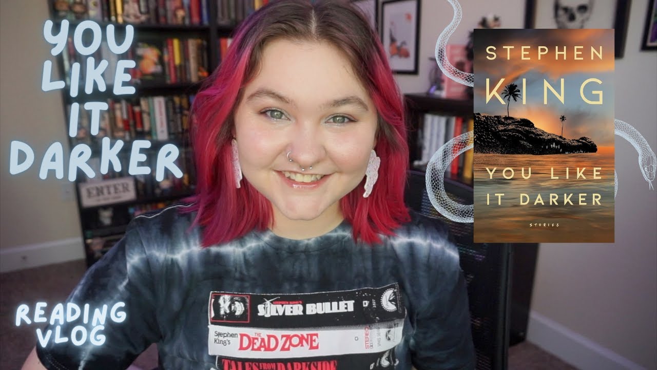 You Like It Darker by Stephen King // reading vlog and review!