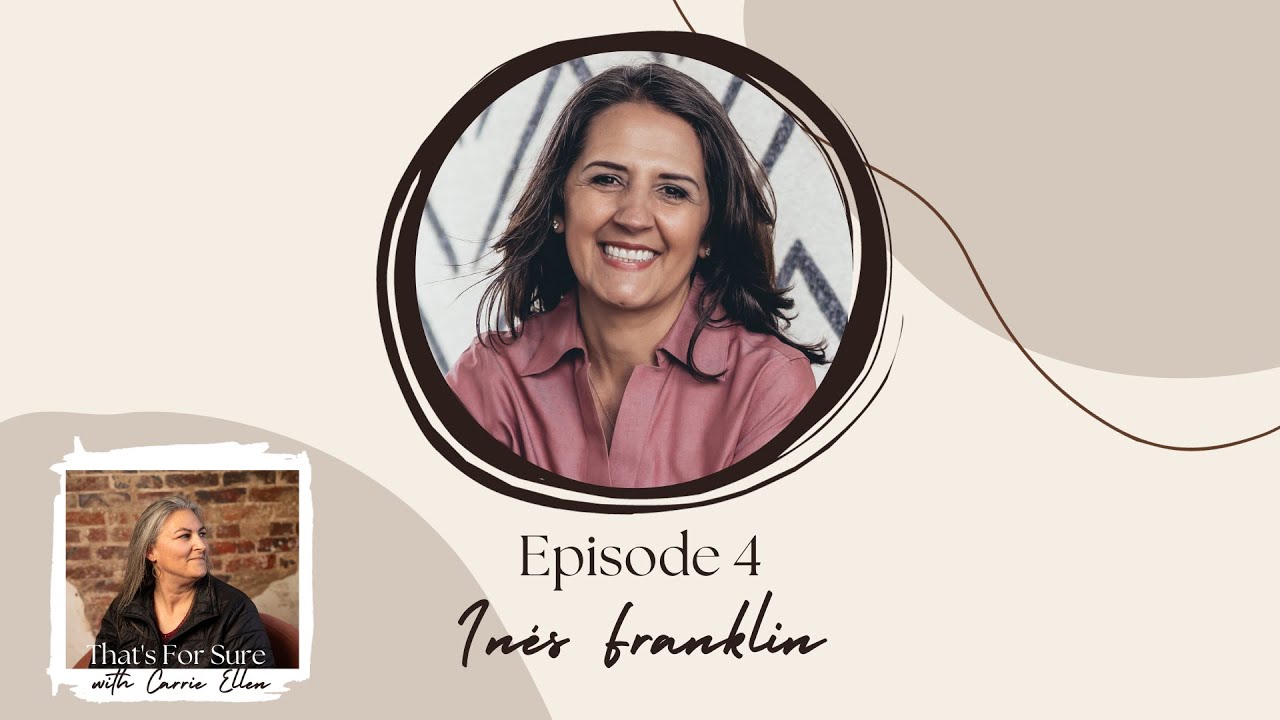 That's For Sure Episode 4 - In&eacute;s Franklin