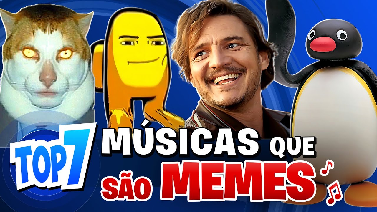 TOP 7 MÚSICAS QUE SÃO MEMES Parte 12 | QMQ