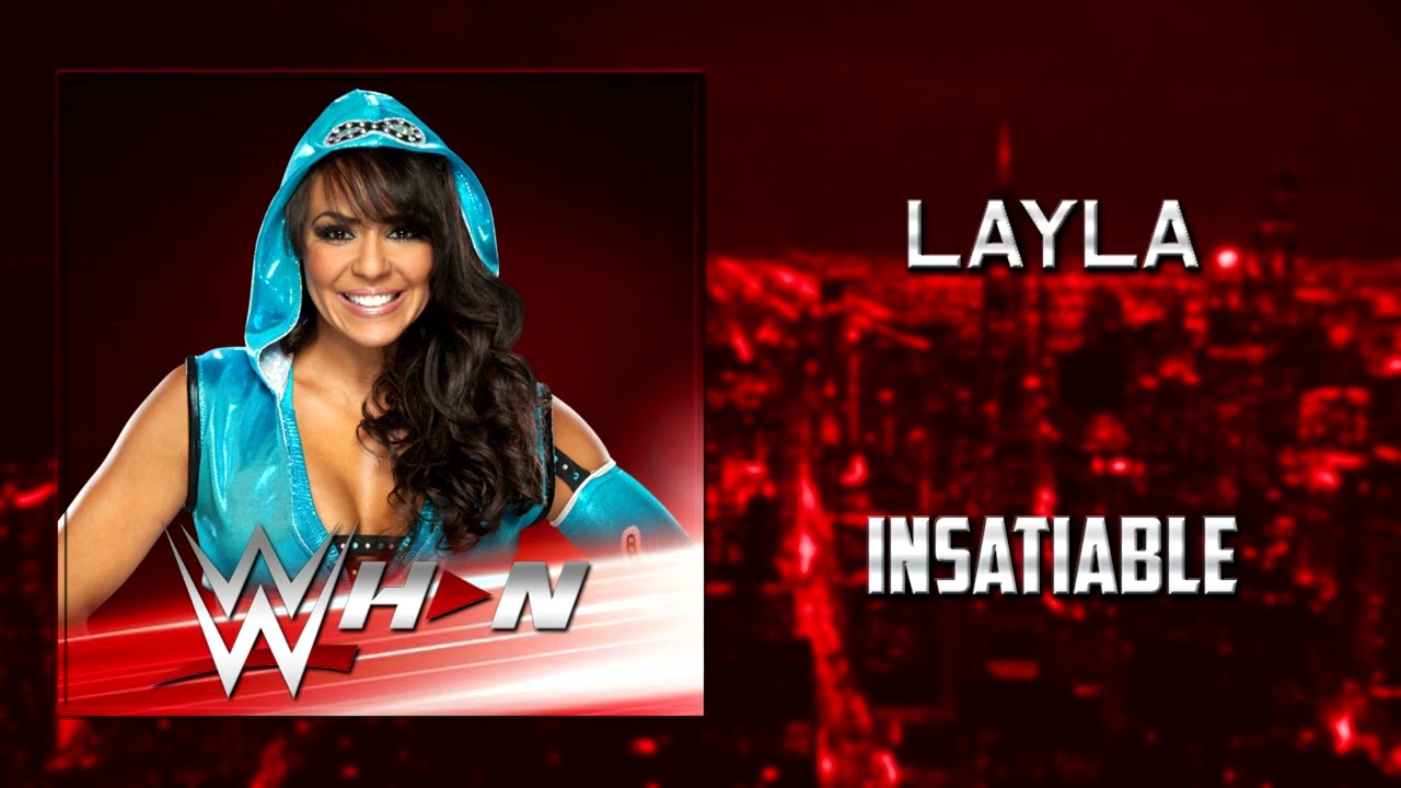 WWE: Layla - Insatiable [Entrance Theme] + AE (Arena Effects)