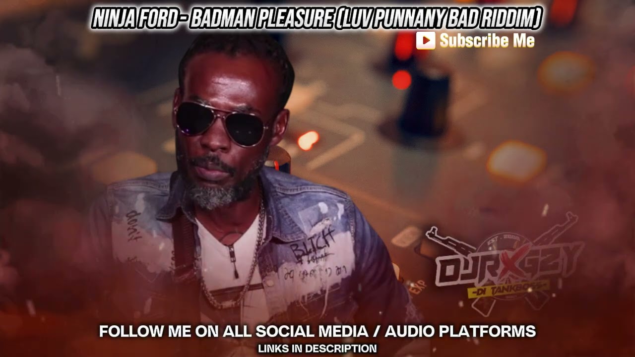 NINJA FORD - BADMAN PLEASURE (REMIX)