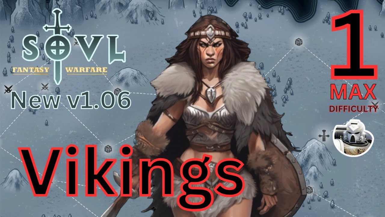 Unwashed Northerners - SOVL #1 - Abyssal Legions - Northmen Packleader - Difficulty 7 MAX