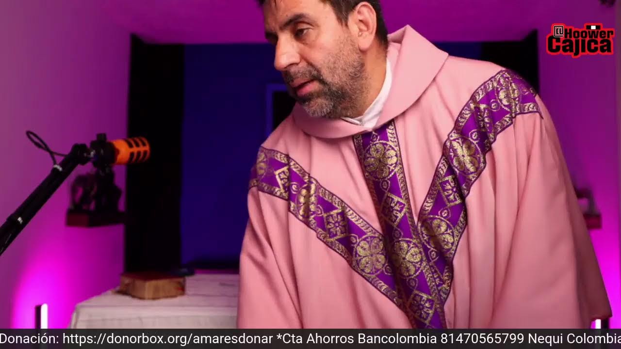 Marzo 15, 2026. Eucaristía IV Domingo de Cuaresma.