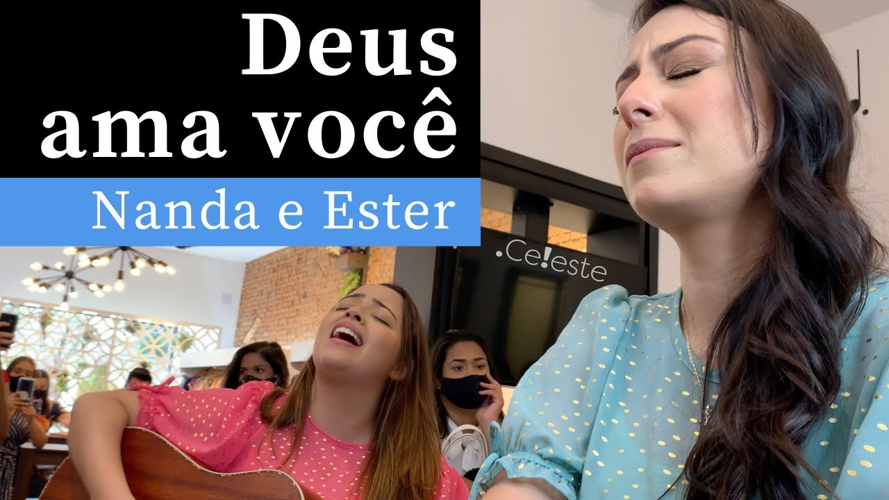 Deus ama Você | Autor João Paulo | Nanda e Ester | Piano, Violão e Canto