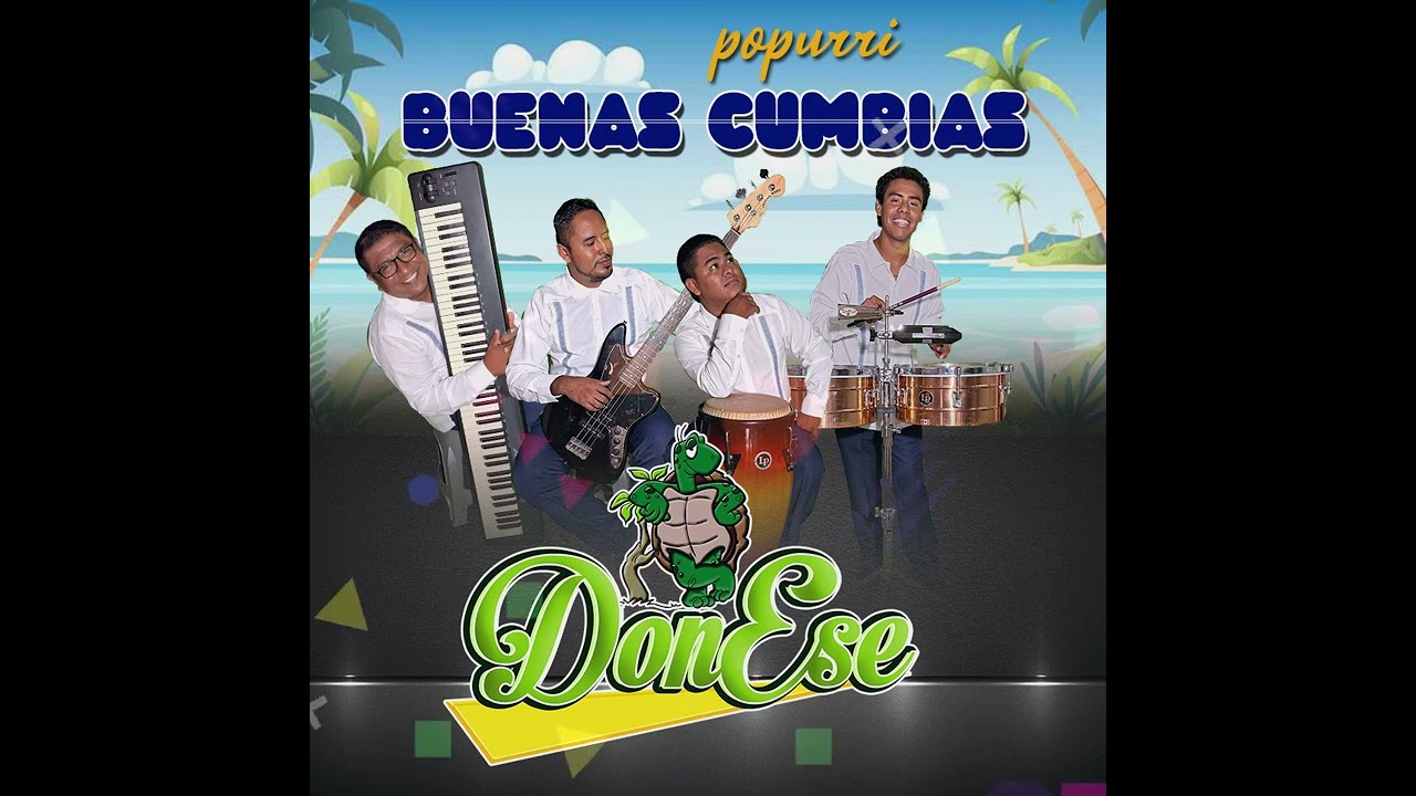 Don Ese Popurrí Buenas Cumbias