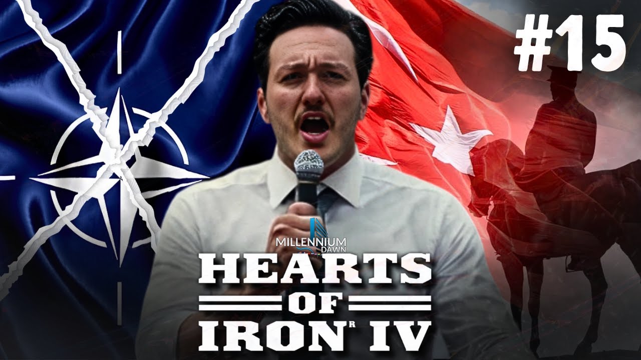 NATO'YU İKİYE YARAN KEMALİST PAKT | Hearts of Iron 4: Millennium Dawn (Hayalimdeki Türkiye) #15