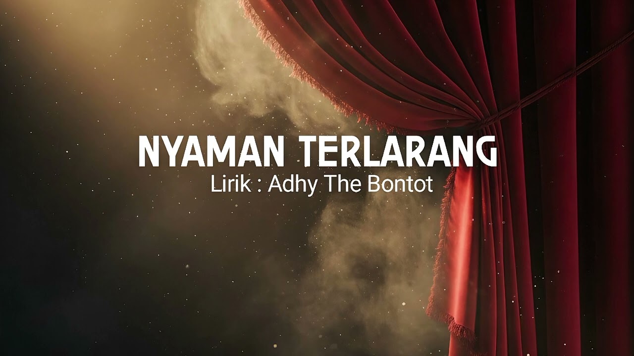 Nyaman Terlarang | Adhy The Bontot