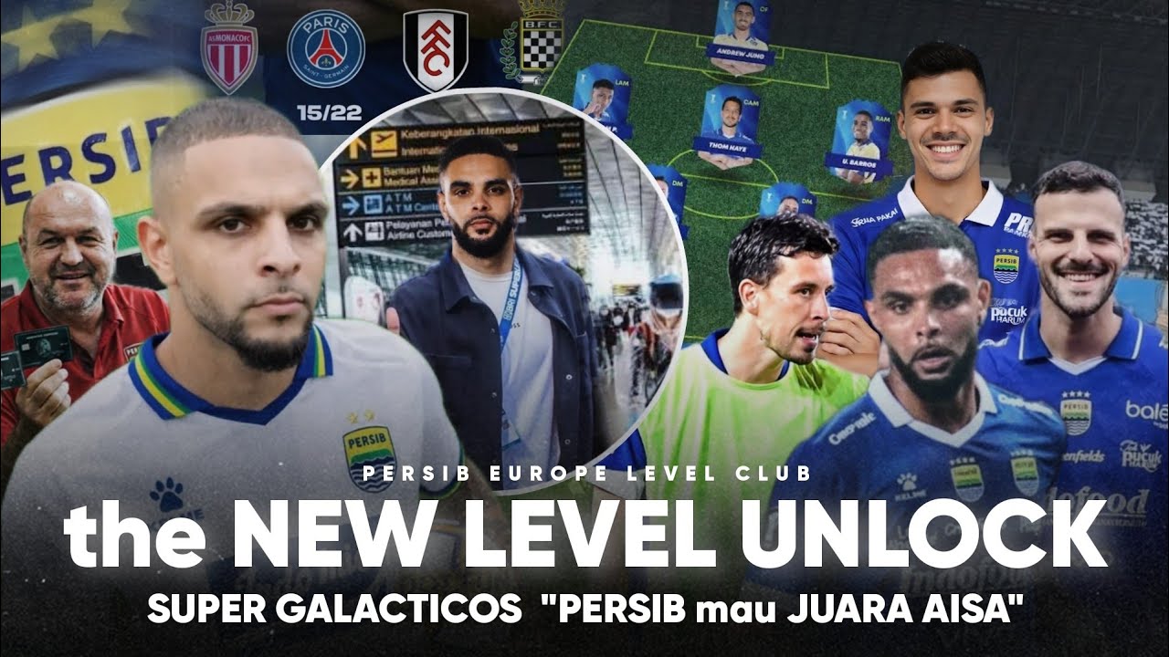 Persib Bawa Level UCL “HAYE : Kurzawa waktunya BANDUNG JUARA AFC 2” TRANSFER SUPER GALACTICOS PERSIB