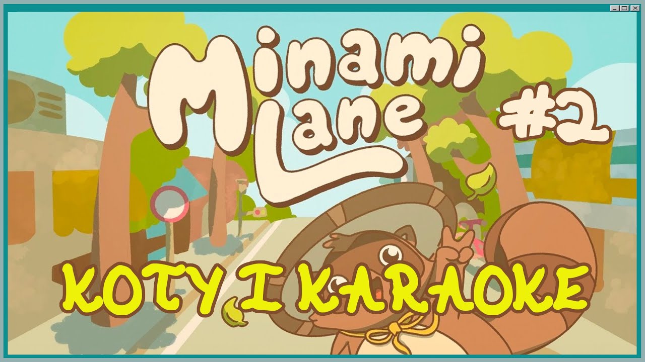 Koty i karaoke | Odc.2 | Minami Lane [PL]
