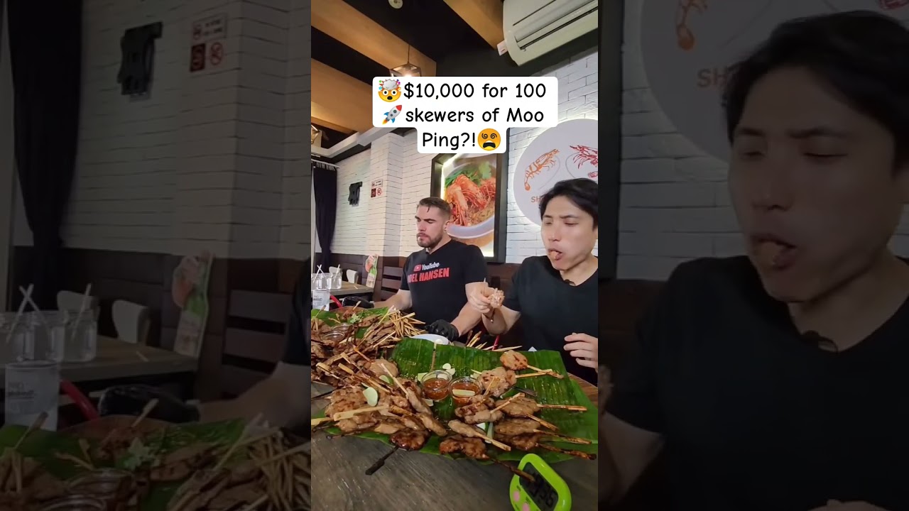 🤯🚀$10,000 for 100 skewers of Moo Ping?! This is probably t...#eatingchallenge #foodshorts #foodie