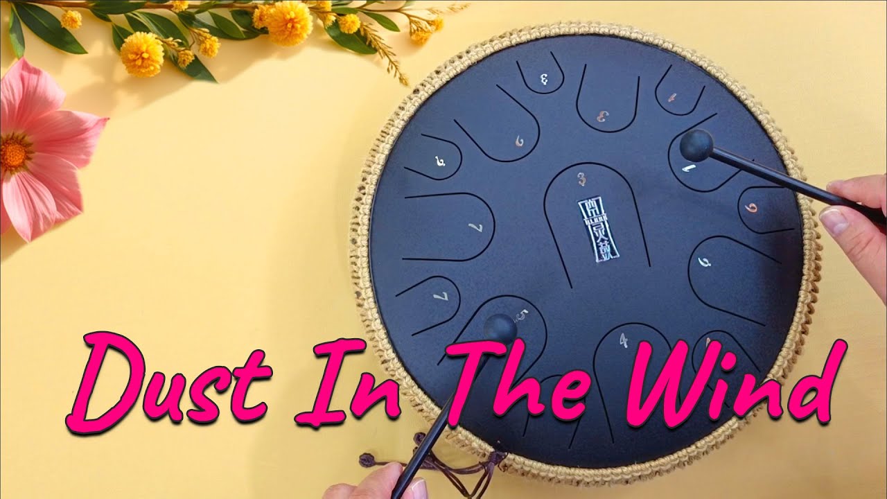 Dust in The Wind (Kansas) - Steel Tongue drum cover with tabs
