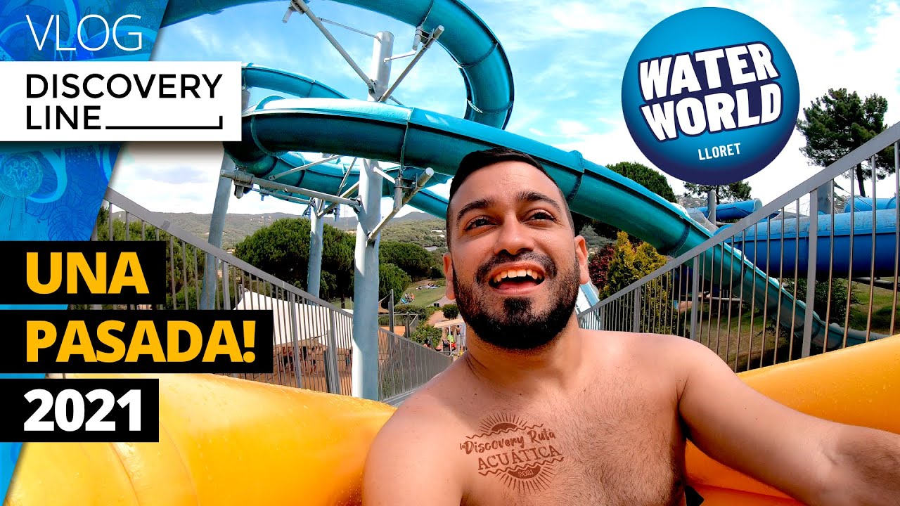 🔵 Water World Lloret de Mar 🌊☀️ Parque Acuático 2021
