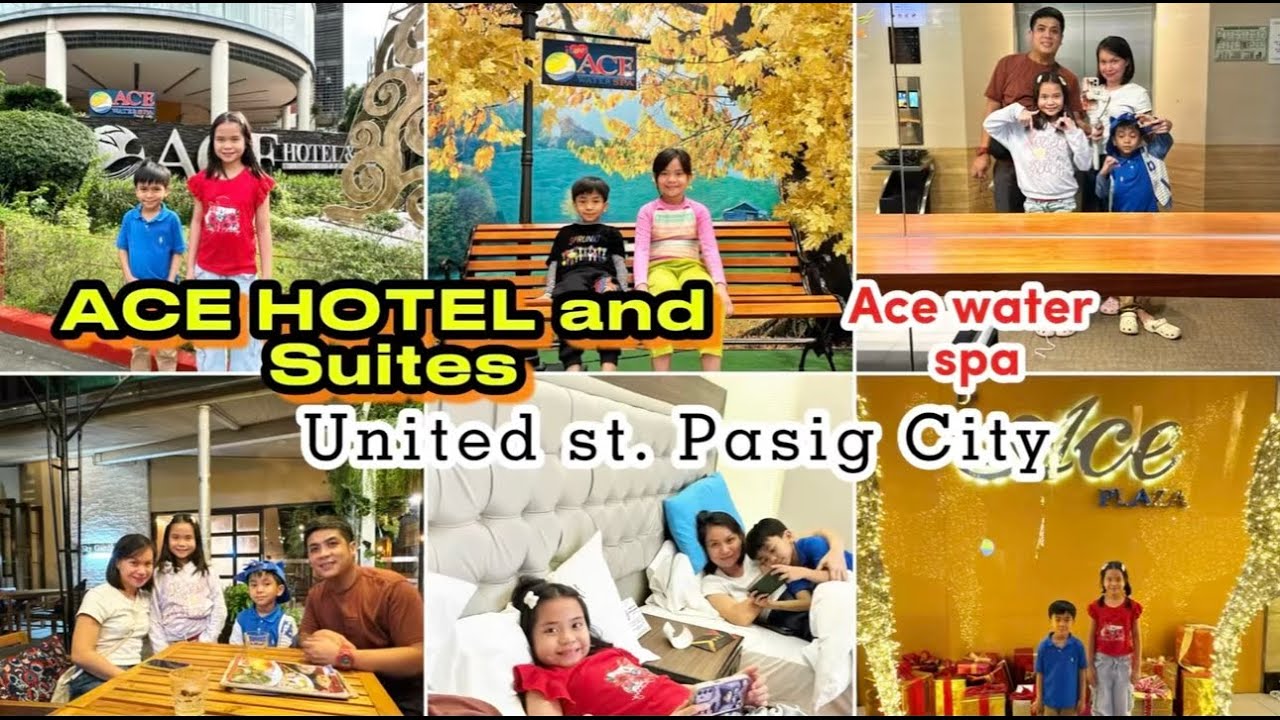 Ace Water Spa | Ace Hotel and Suites | Pasig Branch | November 5-6, 2025