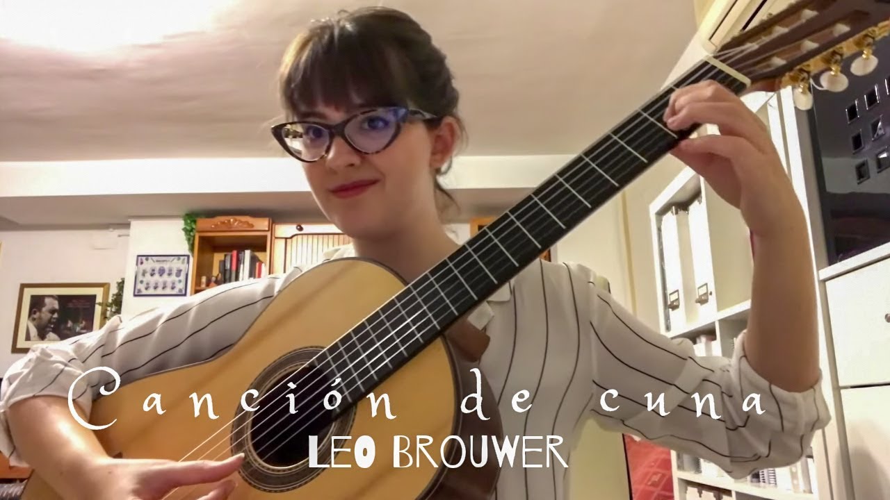Canción de Cuna by Leo Brouwer (Drume Negrita) | Paola Hermosín