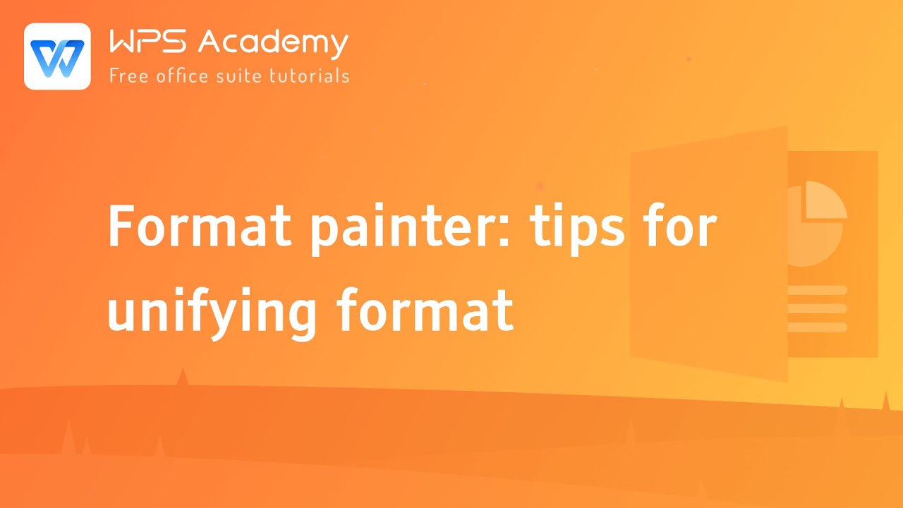[WPS Academy] 1.1.3 PPT: Format painter tips for unifying format