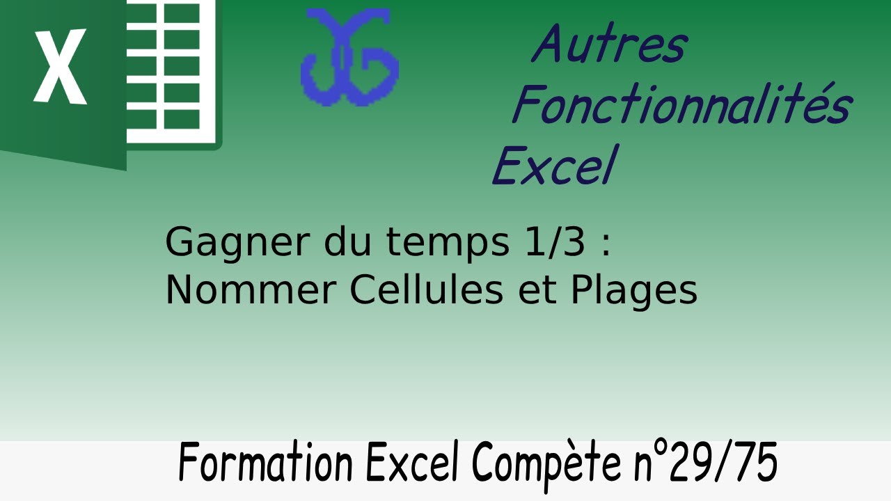 Gagner du temps sur Excel : nommer ses plages intelligemment